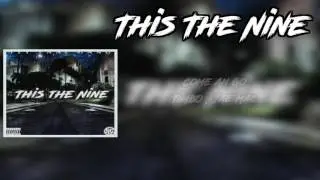This The Nine (FULL TAPE)