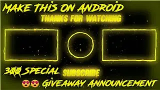 Make Golden Outro In Android & Giveaway Announcement | EDITING CLUB |