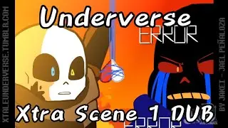 Underverse XTRA Scene1 DUB