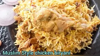 Chicken Dum Biryani /Muslim Style Chicken Biryani Recipe| Iftar Dawat Ya Eid Ki Dawat Muslim Style