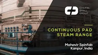 CDG Continuous Pad Steam Range, Mahavir Spinfab (India)