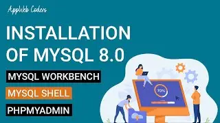 MySQL Tutorial For Beginners In Hindi || Installing MySQL Workbench || AppWeb Coders