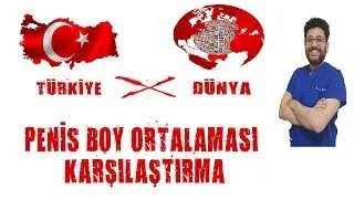 Penis Boyu Ve Kalınlığı Ne Olmalı ? Türkiye'de ve Dünyada Penis Boy Ortalaması Nedir ?