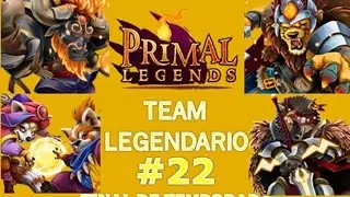 EQUIPO LEGENDARIO // FINAL DE TEMPORADA // PRIMAL LEGENDS