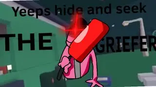 Yeeps hide and seek animation: the greifer