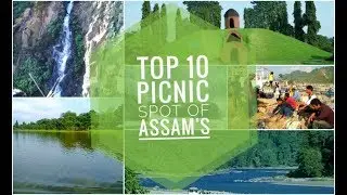 Top10 Best Picnic place of Assam,India #picnic #assam #top