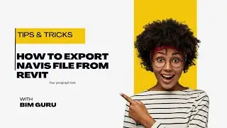 How to Export Navis File From Revit || Revit Tips & Tricks || BIM Guru
