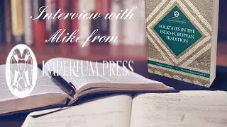 Interview with Mike from Imperium Press