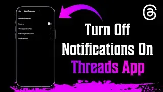 How To Turn Off Notifications On Threads App