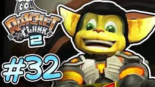 Ratchet & Clank 2 LET'S PLAY [Part 32] - 