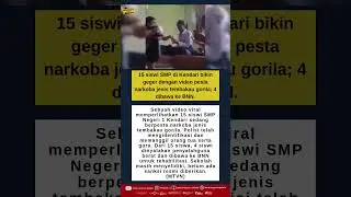 15 siswi SMP di Kendari bikin geger dengan video pesta narkoba jenis tembakau gorila; 4 dibawa ke BN