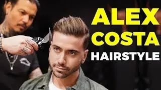 How To Get the Alex Costa Haircut and Hairstyle ft. Daniel Alfonso | Alex Costa