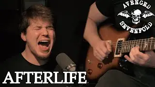 Afterlife - Avenged Sevenfold (Full Cover)