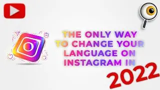 The only way to change your language on instagram in 2022