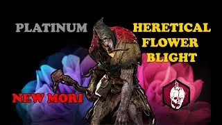 PLATINUM Heretical Flower Blight + New Mori & Unique Animations Gameplay - Dead By Daylight Mobile