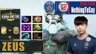 NGX vs PSG.LGD | NOTHINGTOSAY GOD TIER ZEUS PLAYSTYLE EZ MID | RIYADH MASTERS 2022 Dota 2 Highlights