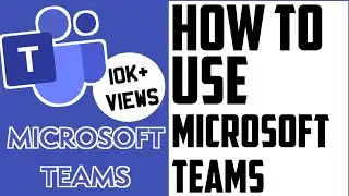 How To Use Microsoft Team In PC And Mobile | Microsoft Teams PC And Mobile|Detailed Tutorial