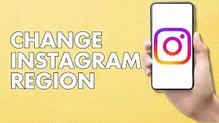 How to Change Instagram Region or Country in 2 Minutes | Easy Guide