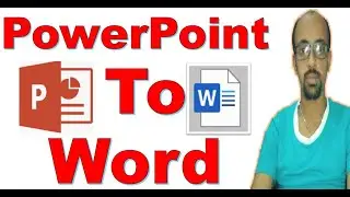 How to convert PowerPoint to Word (offline) | Girum Computer