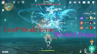 Genshin Impact Wishful Drops | Endoras Education | Rhodeia Rages | COOP Bug