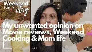 Movie Reviews  പറ്റി എനിക്കും കുറച്ചു പറയാൻ ഉണ്ട് / Weekend Dinner Routine