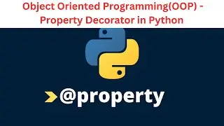 27. Property Decorator in Python