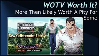 WOTV Worth It? King Brad