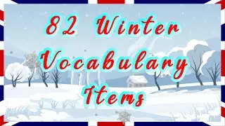 82 Winter Vocabulary Items | English for Adults