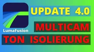 LumaFusion | MULTICAM + STIMMISOLATION | Update 4.0