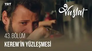 Kerem, ailesi hakkındaki tüm gerçeklerle yüzleşiyor. Vuslat - 43. Bölüm