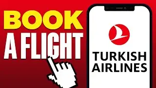 How To Book a Flight Online Turkish Airlines (2024)