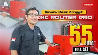 Mesin Ukir Kayu Full Power !! Review Mesin CNC Router Inseco 55 juta