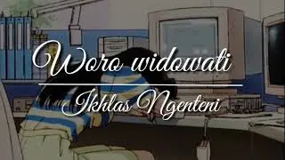 Woro Widowati - Ikhlas Ngenteni | Lirik terjemah Indonesia