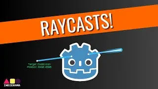 RAYCASTS en Godot: ¿Qué son y cómo usarlos?