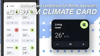 Custom Climate Card for Home Assistant