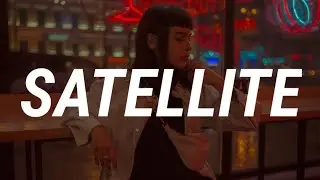 Khalid - Satellite (Lyrics)