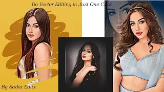 Do Vector Editing in Just one Click in android by Sadia Editx