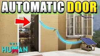 Once Human How to Use Automatic Door (Easiest Method)