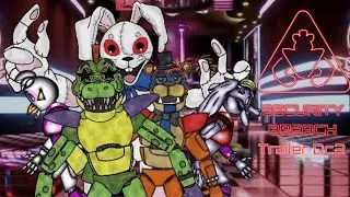 FNaF Security Breach Dc2 Trailer - Animation