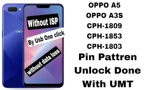OPPO A5 A3S Pin Password Pattren Unlock Done with Umt
