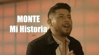 Monte /Mi Historia/ Video Oficial/ Música Popular /Despecho