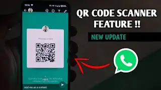 Whatsapp QR Code Scanner | How to Scan QR Code | New Update 2020