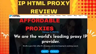 IPHTML Review: Affordable & Reliable Residential Proxy Site
