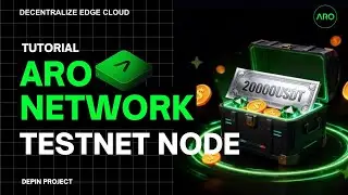 FULL TUTORIAL - ARO NETWORK TESTNET NODE , THE NEXT GRASS!!