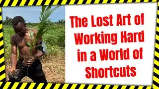 Why Hard Work is Your Ultimate Hack (The Lost Art Explained)