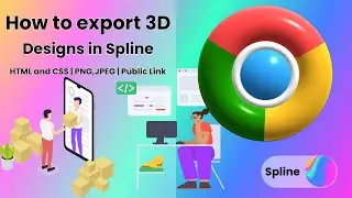 How to Export 3D Designs in Spline | Public link, PNG or JPEG , HTML and CSS