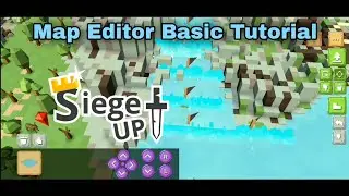 Map Editor Basic Tutorial | RTS Siege Up