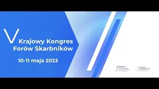 V Krajowy Kongres Forów Skarbników 2023