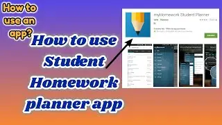 How to use Student Homework Planner app?|How to use an app|Student homework planner kaise use kare