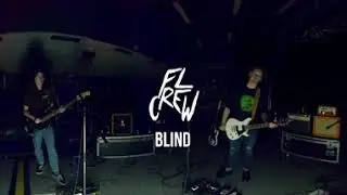 FL CREW - Blind (360 Session)